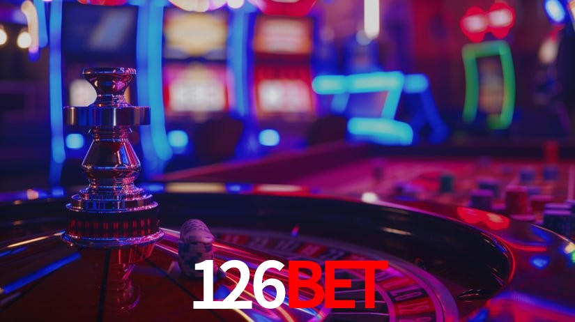 126BET: Jogos de Caça-Níqueis-Altas Recompensas, Roleta-Velocidade, Blackjack-Desafios Máximos
